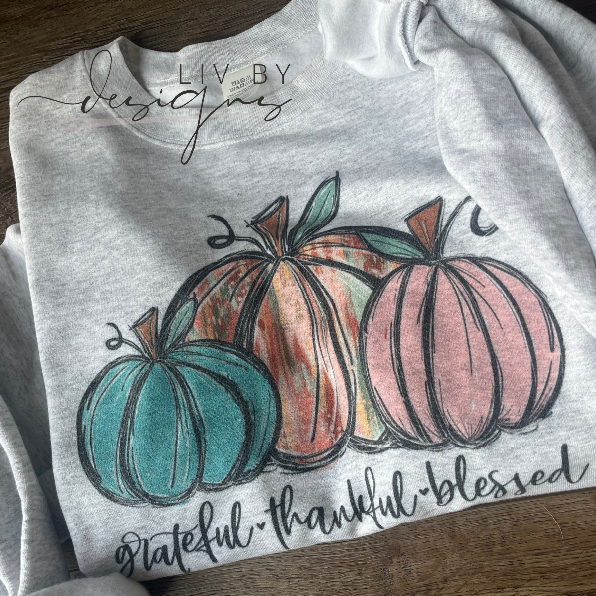 Grateful Thankful Blessed Pumpkin Crewneck | Watercolor Pumpkin Crew | Grateful Pullover | Dye Sublimated Fall Apparel