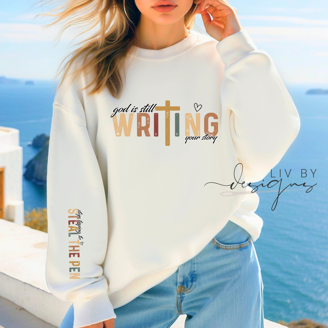 God is still writing your story | God's Plan Crew or Long Sleeve| Gildan Crew for Easter | Casual Christian wear | Durable DTF Transfer Sweater | Gift for Christian lovers | Inspirational Christian Apparel