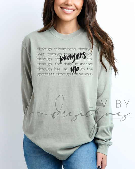 Prayers up Long Sleeve
