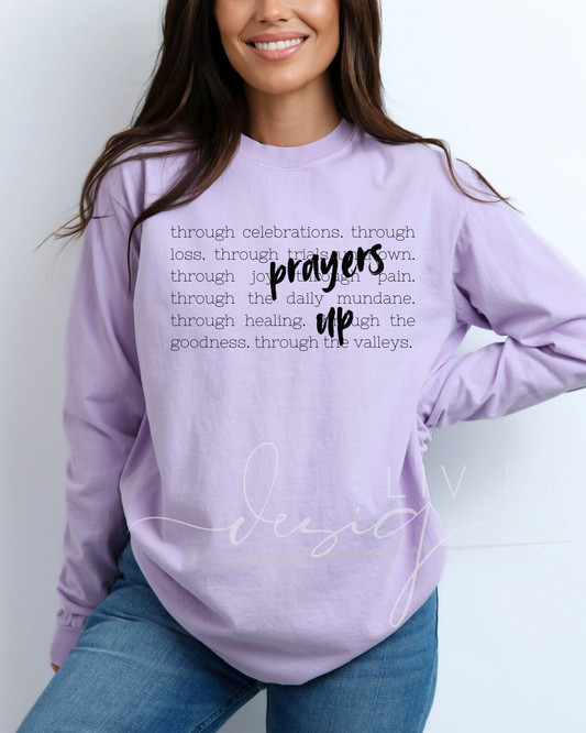 Prayers up Long Sleeve