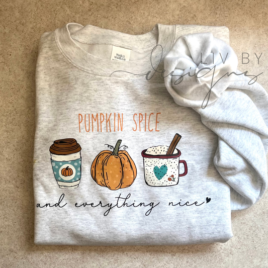 Pumpkin Spice & Everything Nice Crewneck | Fall Coffee Lover Pullover Hoodie