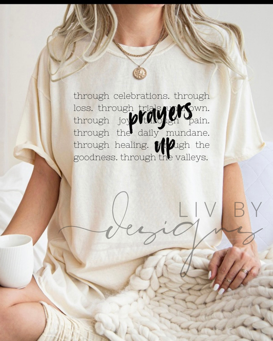 I send my Prayers up | thsirts for the seasons in life - Comfort Colors