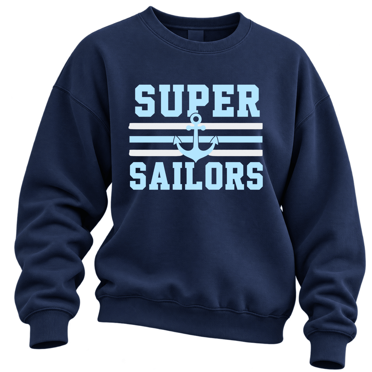 Super Sailors Crewneck or Hoodie