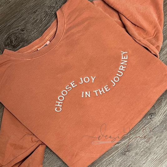 Comfort Colors Lightweight Embroidered Crewneck | “Choose Joy in the Journey” Inspirational Sweatshirt | Cozy Faith-Based Pullover