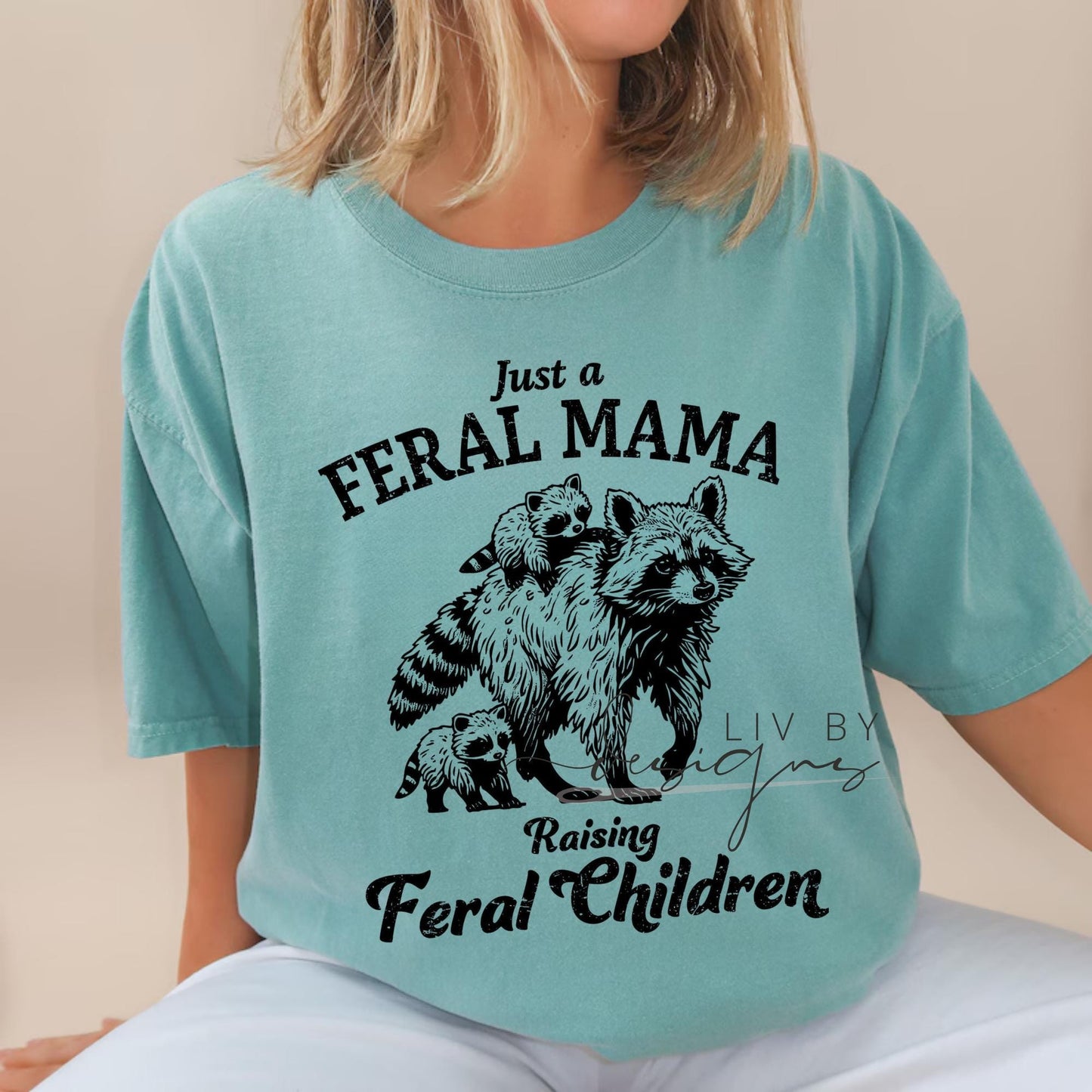 Feral Mom Raising Feral Humans | Humorous Mom tee | Gift for mom