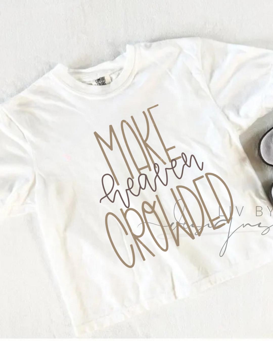Make Heaven Crowded Crop Tee | Christian Mom Tee | Faith Based  Comfort Colors Tee | Gift for Mom, __etsy:8045507156