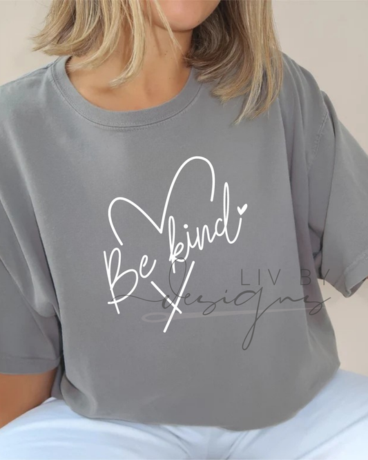 Be Kind Comfort Colors Tee | Kindness T-Shirt | Positive Message Tee | Christian Merch | Minimal Graphic Shirt