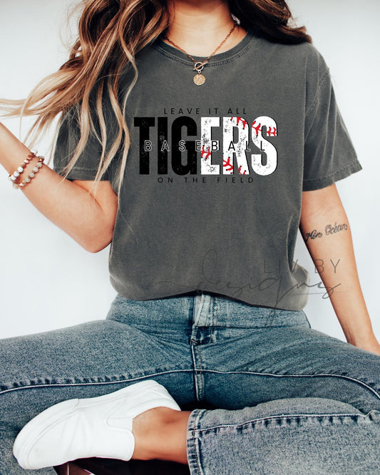 A gray t-shirt with the text 'Leave it all Tigers Baseball on the field' printed in black and white with a red baseball graphic.