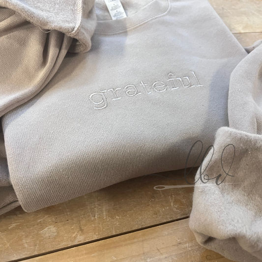 Neutral color Crewneck | Grateful or Thankful Sweater for the holidays | Great for friend, significant other | pullover for the holidays