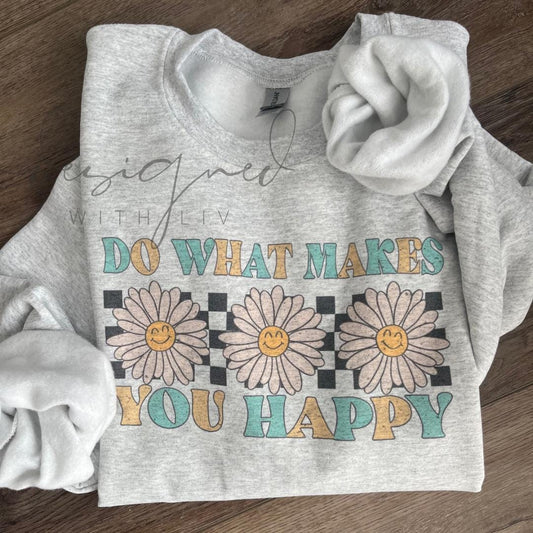 Retro Groovy daisy “do what makes you happy” crewneck, long sleeve, or short sleeve | Checkered retro with flowers dye sublimated pullover | Comfy casual crew be happy be kind be you