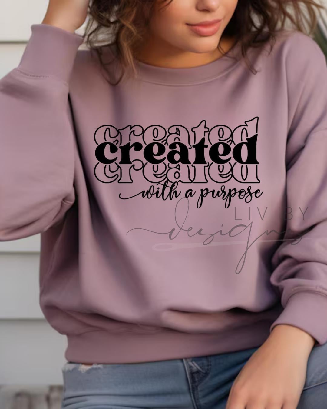 Christian Crewneck Sweatshirt | "Created with a Purpose" Graphic (etsy image id: 6886857967)