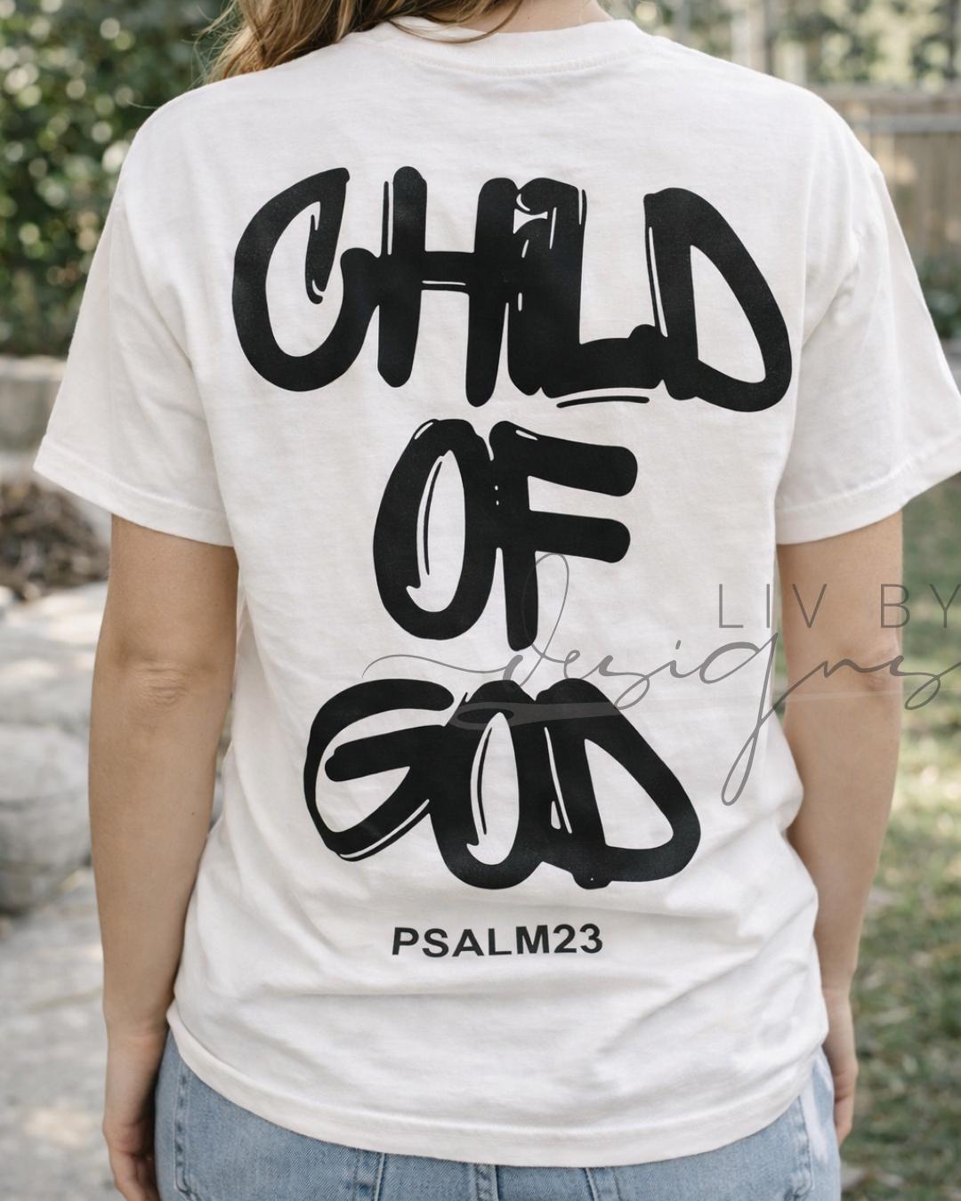 Child of God Christian T-Shirt | Comfort Colors Psalm 23 Tee (etsy image id: 7630592283)