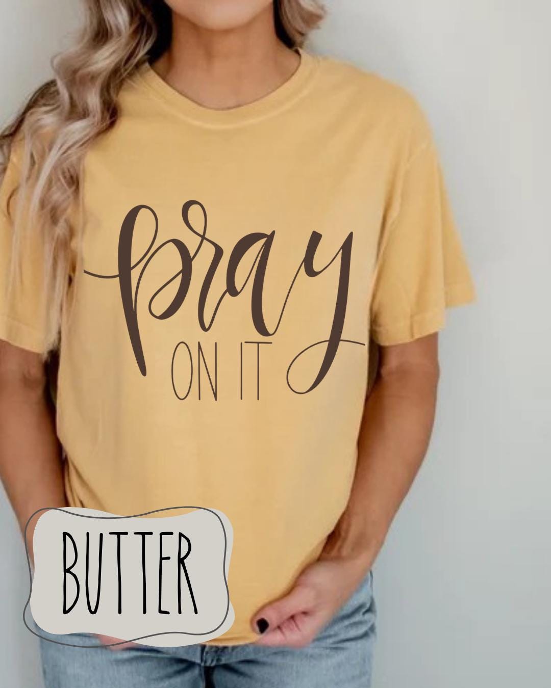 Pray On It Christian Tee | Faith Based Comfort Colors Tee | Gift for Her (etsy image id: 7996669363)