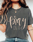 Pray On It Christian Tee | Faith Based Comfort Colors Tee | Gift for Her (etsy image id: 7996669569)