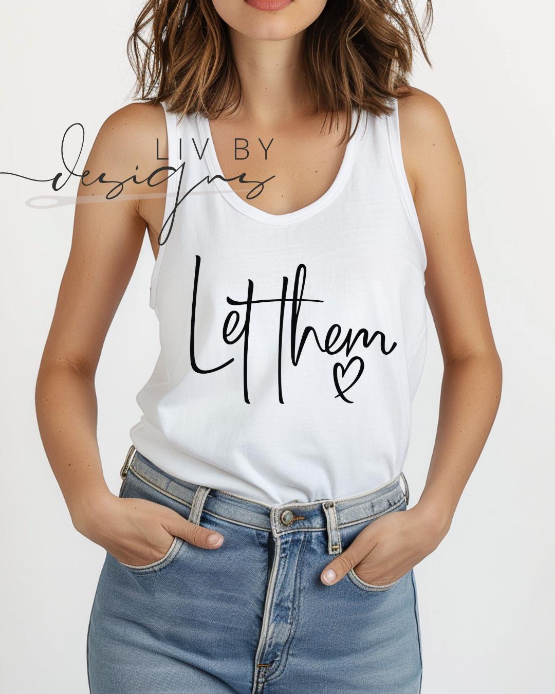 Let Them Comfort Colors Tank |  Self Love Tank Top | Trendy Women Top for the summer (etsy image id: 8003212457)