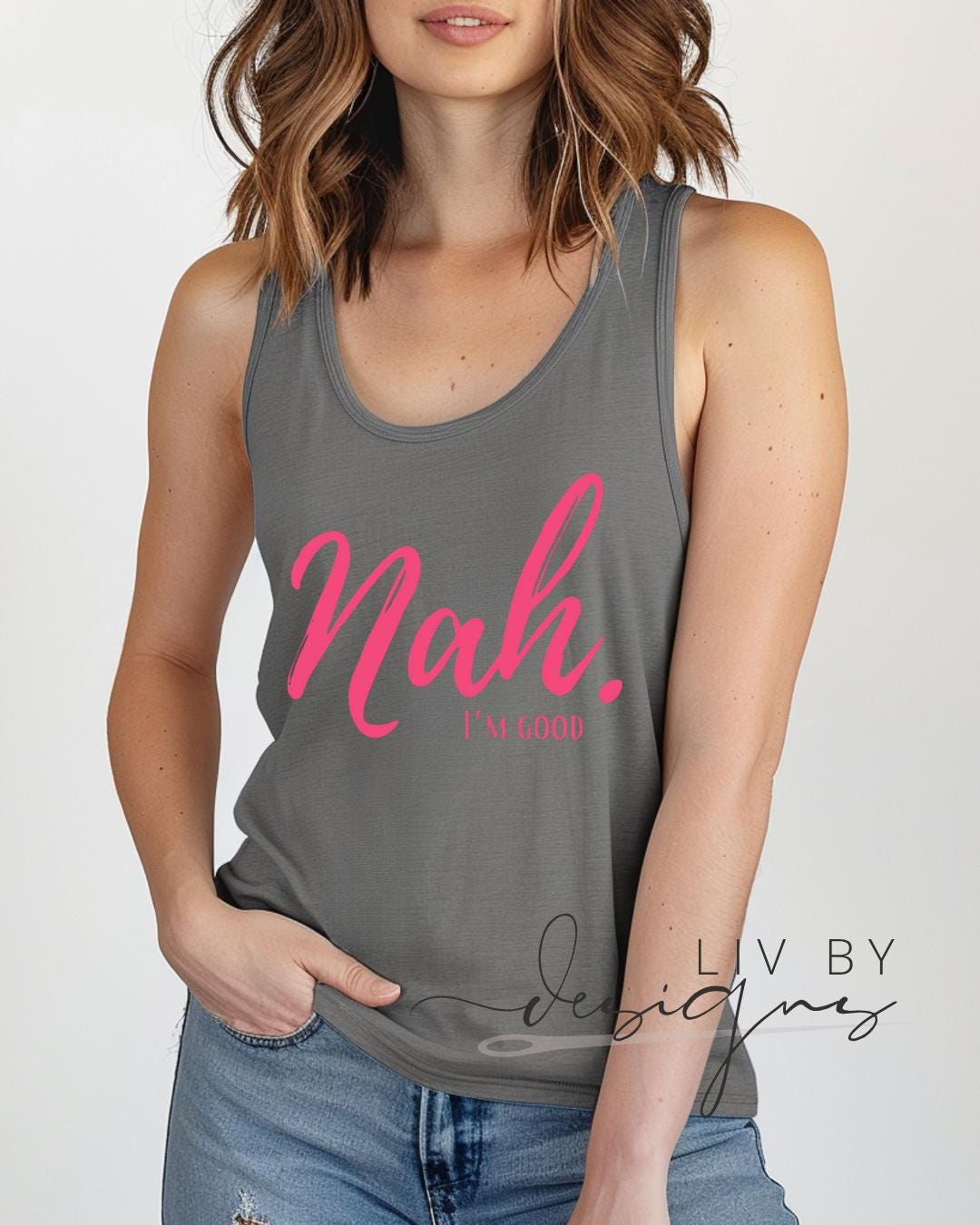 Nah I’m Good Graphic Tank Top | Comfort Colors Tank Top for summer wear | Trendy Women Top with a little sass (etsy image id: 8003226969)