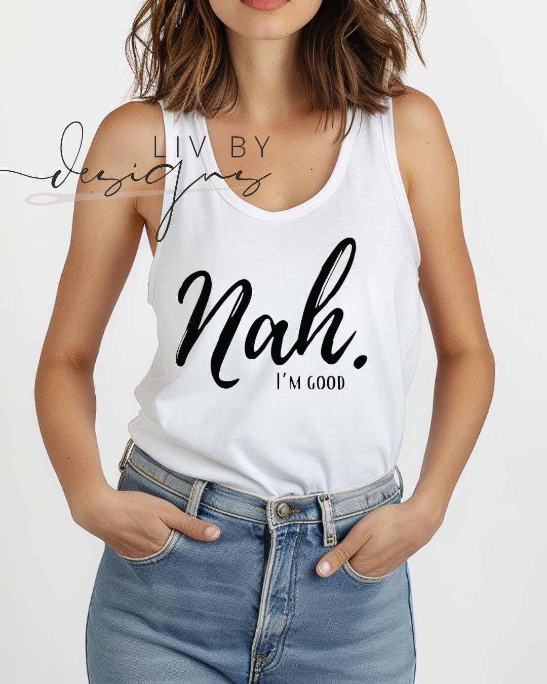 Nah I’m Good Graphic Tank Top | Comfort Colors Tank Top for summer wear | Trendy Women Top with a little sass (etsy image id: 8003226971)