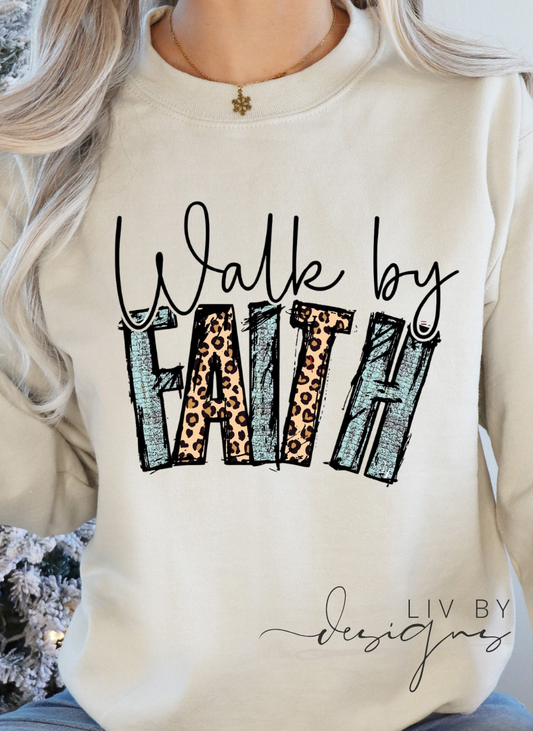 Walk By Faith Christian Apparel | Faith Crew or Long Sleeve| Gildan Hoodie for Easter | Casual Christian wear | Durable DTF Transfer Sweater | Gift for Christian lovers | Inspirational Christian Apparel